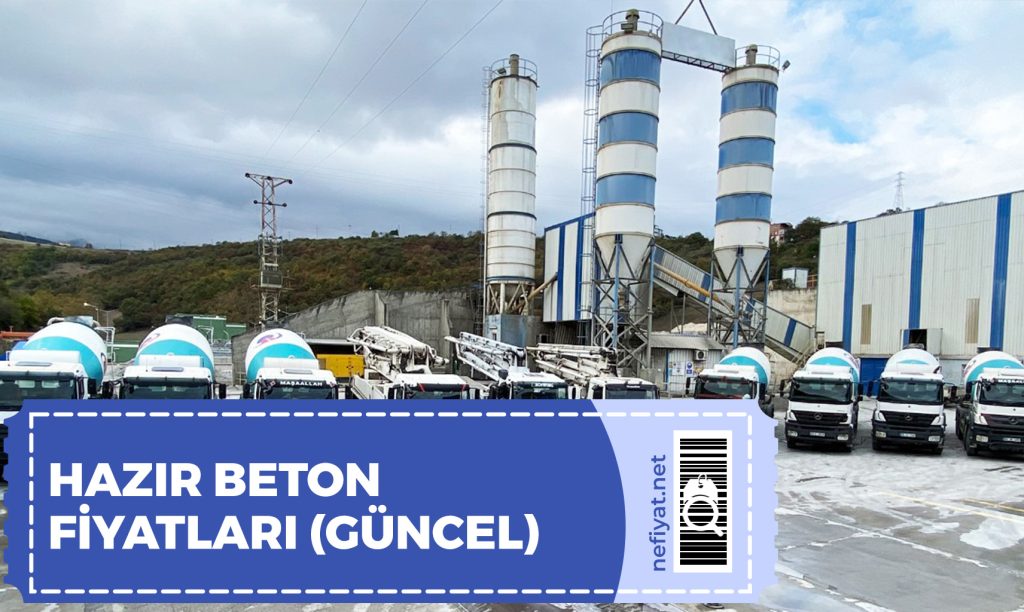 Hazır Beton Fiyatları 2024 | C25, C30, C35 Beton Fiyatı