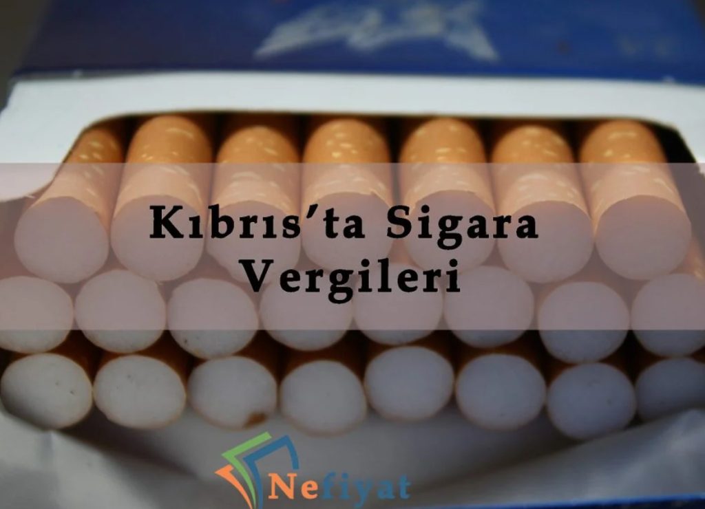 Kıbrıs Sigaraları Fiyat